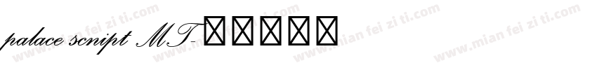 palace scnipt MT字体转换